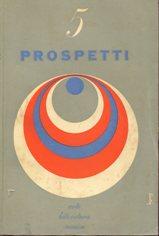 PROSPETTI USA - letteratura , arte e musica NUM. 05 (autunno 1953), Firenze, Sansoni, 1953