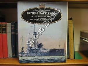 Seller image for British Battleships: A History of Design, Construction and Armament: 1860-1950 for sale by PsychoBabel & Skoob Books