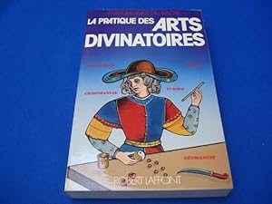 Seller image for La Pratique des Arts Divinatoires for sale by Emmanuelle Morin