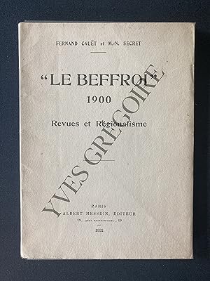 Bild des Verkufers fr LE BEFFROI 1900 REVUES ET REGIONALISME zum Verkauf von Yves Grgoire