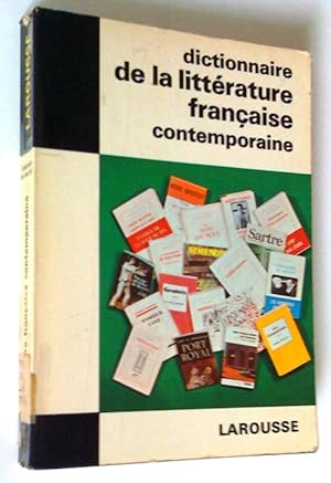 Seller image for Dictionnaire de la littrature franaise contemporaine for sale by Claudine Bouvier