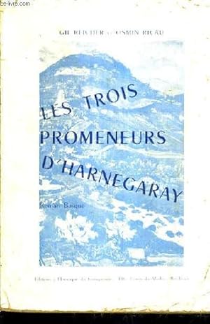 Seller image for LES 3 PROMENEURS D'HARNEGARAY for sale by Le-Livre