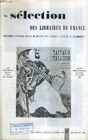 Image du vendeur pour LA SELECTION DES LIBRAIRES DE FRANCE N10 NOVEMBRE 1961 - 12E ANNEE - Etrennes 1962 - deo gratias par Servin - la qute par Saporta - la seconde victoire par West - un trange paradis par Batori - le tambour par Grass - le troisime reich par Shirer etc. mis en vente par Le-Livre