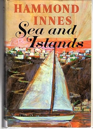 Seller image for Sea and Islands for sale by Dorley House Books, Inc.
