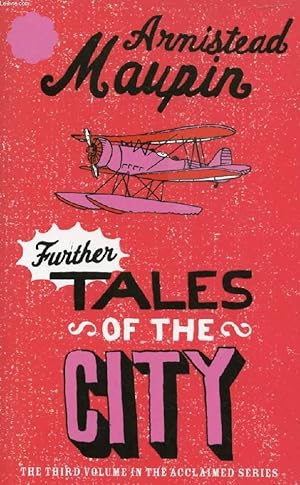 Seller image for FURTHER TALES OF THE CITY for sale by Le-Livre