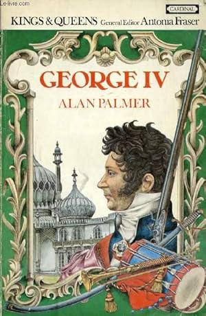 Bild des Verkufers fr THE LIFE AND TIMES OF GEORGE IV zum Verkauf von Le-Livre