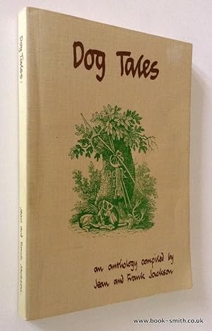 Seller image for DOG TALES: An Anthology for sale by BookSmith