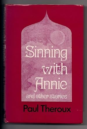 Bild des Verkufers fr SINNING WITH ANNIE and Other Stories. zum Verkauf von BookSmith