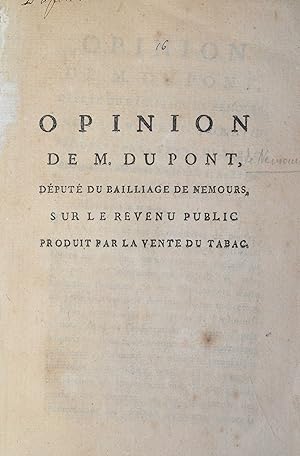 Opinion de M. Dupont, député du bailliage de Nemours, sur le revenu public produit par la vente d...