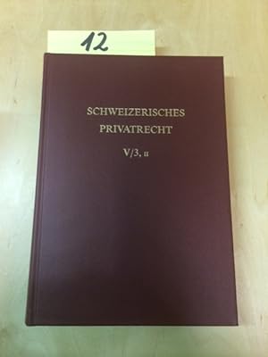 Bild des Verkufers fr Schweizerisches Privatrecht - Band 5 / 3. Teilband / 2. Abteilung: Sachenrecht zum Verkauf von Bookstore-Online