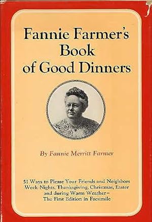 Seller image for Fannie Farmer's Book of Good Dinners. for sale by Quinn & Davis Booksellers