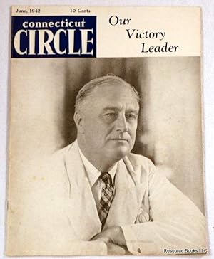 Seller image for Connecticut Circle: The Magazine of the Nutmeg State. Vol. V., No. 6 - June 1942 for sale by Resource Books, LLC