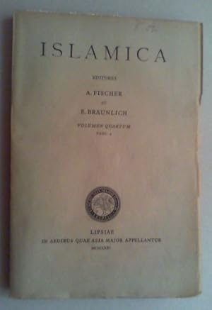 Islamica. Zeitschrift für die Erforschung der Sprachen und der Kulturen der islamischen Völker. B...