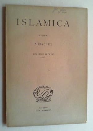 Islamica. Zeitschrift für die Erforschung der Sprachen und der Kulturen der islamischen Völker. B...