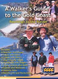 Immagine del venditore per A Walker's Guide to the Gold Coast: Beenleigh to the Border venduto da Hill End Books