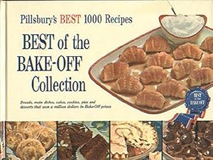 Pillsbury's BEST 1000 Recipes : Best of the Bake-Off Collection