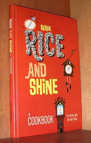 Imagen del vendedor de Serve Rice And Shine a la venta por cookbookjj