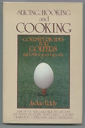 Imagen del vendedor de Slicing, Hooking, and Cooking a la venta por cookbookjj