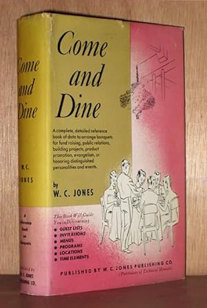 Come and Dine : A Reference Book on Banquets