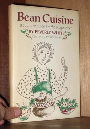 Immagine del venditore per Bean Cuisine: A culinary guide for the ecogourmet venduto da cookbookjj