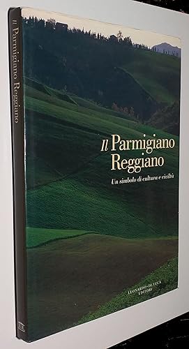 Bild des Verkufers fr Il Parmigiano Reggiano. Un simbolo di cultura e civilt zum Verkauf von Primo Bertocco