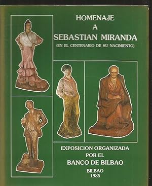 HOMENAJE A SEBASTIAN MIRANDA (EN EL CENTENARIO DE SU NACIMIENTO)