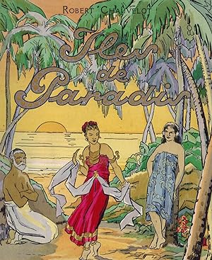 Iles de Paradis. Ceylan. Java. Tahiti. Illustré de 24 ornements et lettrines, de 66 photographies...
