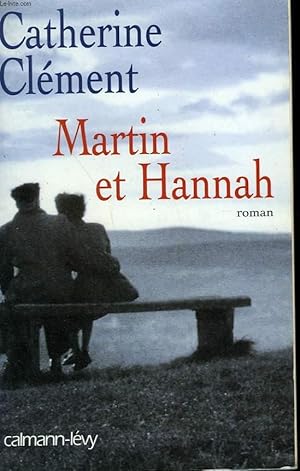 Bild des Verkufers fr MARTIN ET HANNAH. zum Verkauf von Le-Livre