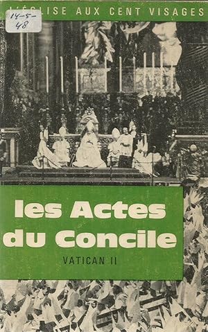 Seller image for L'glise aux cent visages nr. 16 -Les actes du Concile - Vatican II for sale by Joie de Livre