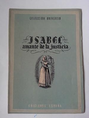 ISABEL AMANTE DE LA JUSTICIA. Conductores De Pueblos, Tomo II. Num. 5.