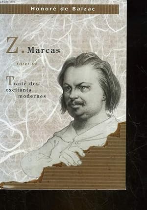 Image du vendeur pour Z. MARCAS - SUIVI DE - TRAITE DES EXCITANTS MODERNES mis en vente par Le-Livre