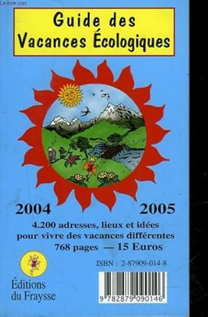 Image du vendeur pour GUIDE DES VACANCES ECOLOGIQUES mis en vente par Le-Livre