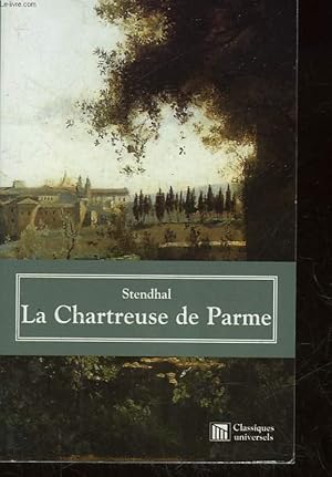 Bild des Verkufers fr LA CHARTREUSE DE PARME zum Verkauf von Le-Livre