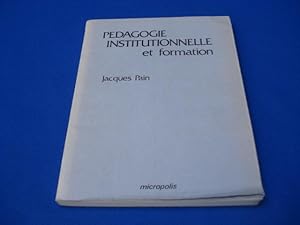 Pédagogie Institutionnelle et Formation