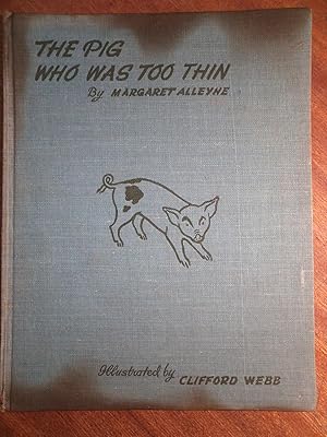 Imagen del vendedor de The Pig Who Was Too Thin a la venta por David Kenyon