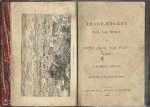 Imagen del vendedor de A Brage-Beaker with the Swedes: or Notes from the North in 1852. a la venta por Saintfield Antiques & Fine Books