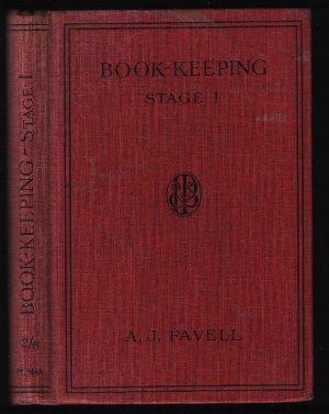 Seller image for Book-Keeping Stage I - A Concise Exposition Supplementary to "Graded Book-Keeping Exercises for Commercial schools" for sale by N. Marsden