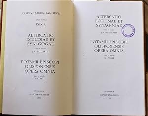 Bild des Verkufers fr Altercatio ecclesiae et synagogae. POTAMIUS. Opera omnia. Ed.M. Conti. zum Verkauf von Antiquariaat Brinkman, since 1954 / ILAB
