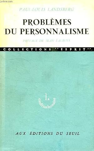 Bild des Verkufers fr PROBLEMES DU PERSONNALISME zum Verkauf von Le-Livre