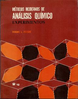Seller image for Mtodos modernos de anlisis qumico. Experimentos for sale by Rincn de Lectura