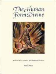 Bild des Verkufers fr Human Form Divine: William Blake from the Paul Mellon Collection zum Verkauf von Monroe Street Books