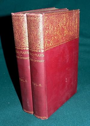 Immagine del venditore per Cinq-Mars : or A Conspiracy Under Louis XIII (Complete in 2 vols) venduto da Lincolnshire Old Books