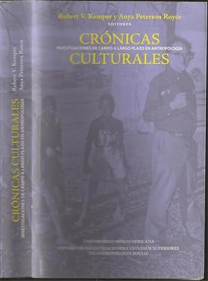 Imagen del vendedor de Cronicas Culturales: Investigaciones de Campo a Largo Plazo en Antropologia a la venta por The Book Collector, Inc. ABAA, ILAB