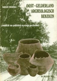 Seller image for Oost-Gelderland archeologisch bekeken for sale by Antiquariaat Parnassos vof