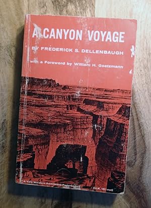 Bild des Verkufers fr A CANYON VOYAGE : The Narrative of the Second Powell Expedition Down the Green-Colorado River from Wyoming, and the Exploration on Land, in the Years 1871 and 1872 zum Verkauf von 100POCKETS