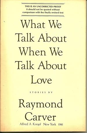 WHAT WE TALK ABOUT WHEN WE TALK ABOUT LOVE