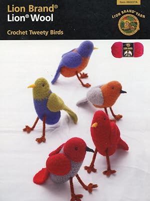 CROCHET TWEETY BIRDS : Lion Brand Yarn, Item #60227A
