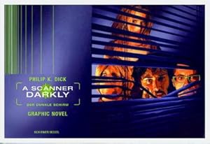 Imagen del vendedor de A Scanner Darkly - Alles wird nicht gut : Ein Comic-Buch a la venta por AHA-BUCH GmbH