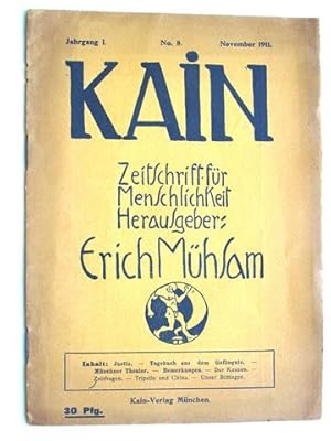 Bild des Verkufers fr Kain - Zeitschrfit fr Menschlichkeit. Herausgeber: Erich Mhsam. Jahrgang 1. No. 8. November 1911 zum Verkauf von Antiquariat an der Uni Muenchen