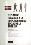 PLAN DE IGUALDAD Y LA RESPONSABILIDAD SOCIAL DE LA EMPRESA